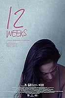 Watch 12 Weeks (2024) Online Full Movie Free