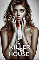 Watch A Killer in the House (2024) Online Full Movie Free