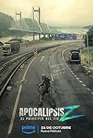 Watch Apocalypse Z: El principio del fin (2024) Online Full Movie Free