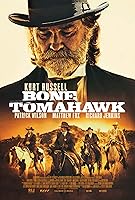 Bone Tomahawk (2015)