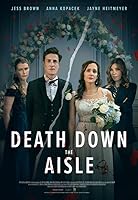 Watch Death Down the Aisle (2024) Online Full Movie Free