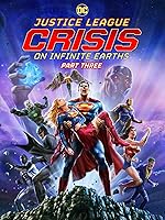 Watch Justice League: Crisis on Infinite Earths, Part Three (2024) Online Full Movie Free