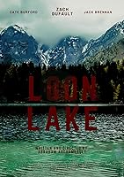 Watch Loon Lake (2024) Online Full Movie Free