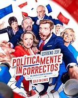 Watch Políticamente incorrectos (2024) Online Full Movie Free