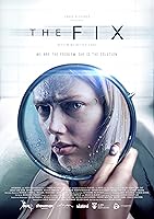 Watch The Fix (2024) Online Full Movie Free