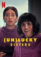 Watch (Un)lucky Sisters (2024) Online Full Movie Free